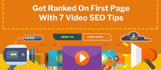 Get Ranked On First Page With 7 Video SEO Tips