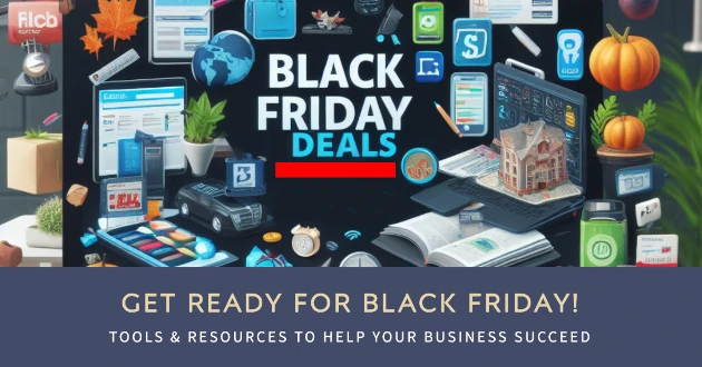 Black Friday Deals Tools & Resources to Help Your Business Succeed