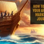 How to Start Your Affiliate Marketing Journey?